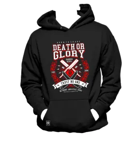 DEATH OR GLORY HOODIE