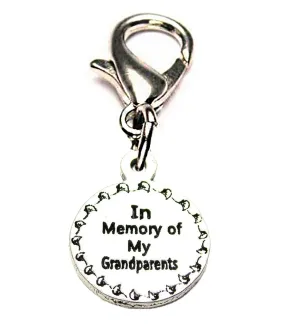 In Memory Of My Grandparents Zipper Pull